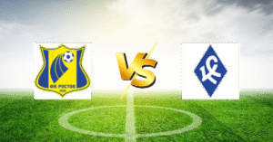PRONOSTIC FK ROSTOV – KRYLIA SOVETOV, RUSSIAN PREMIER LEAGUE